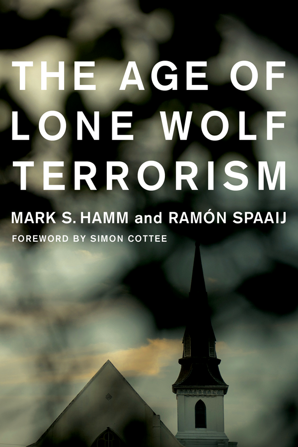 THE AGE OF LONE WOLF TERRORISM Studies in Transgression STUDIES IN - photo 1