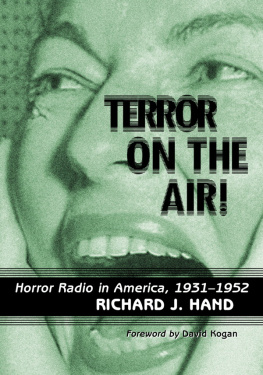 Hand - Terror on the air! horror radio in America, 1931-1952