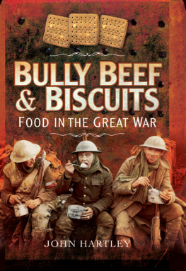 Hartley - Bully beef and biscuits food in the Great War