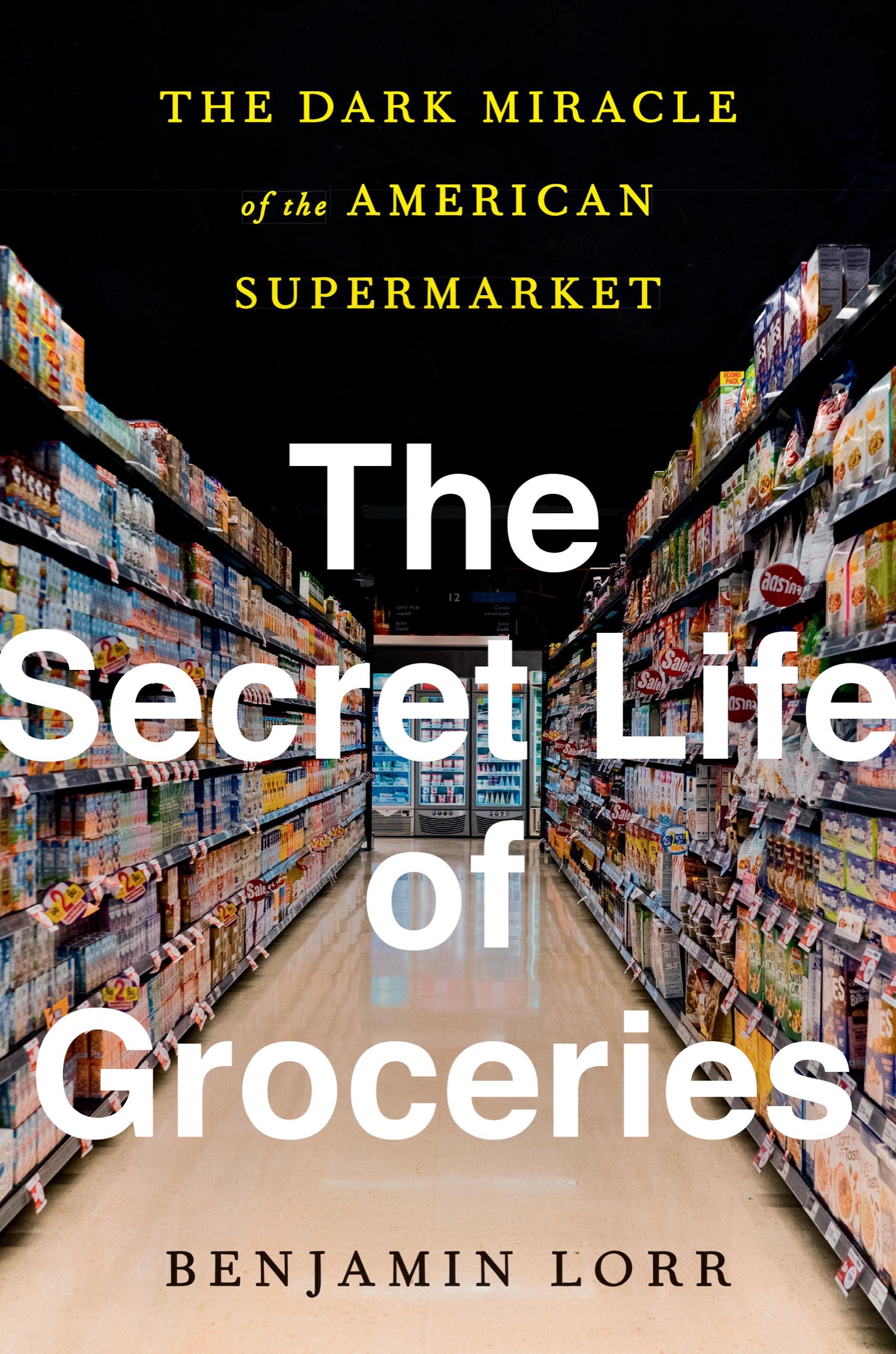 Praise for The Secret Life of Groceries This book is at once a satisfying - photo 1