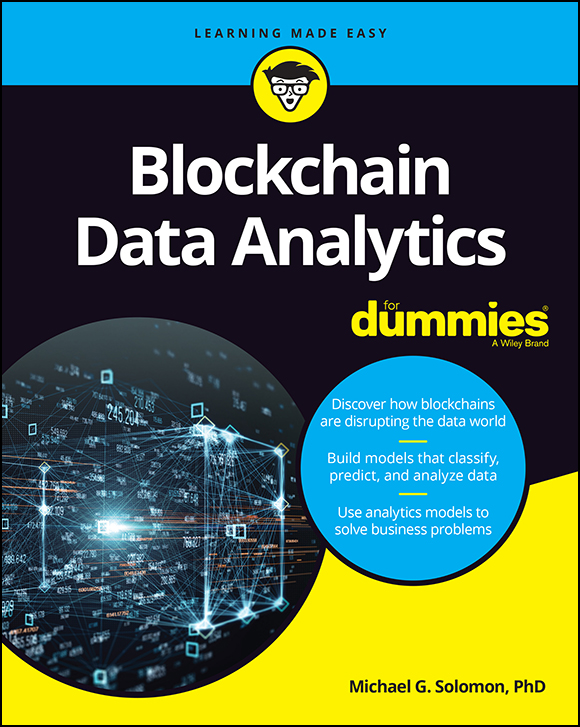 Blockchain Data Analytics For Dummies Published by John Wiley Sons Inc - photo 1