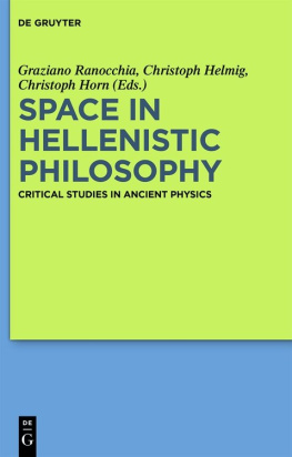 Helmig Christoph - Space in Hellenistic Philosophy: Critical Studies in Ancient Physics