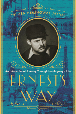 Hemingway Jaynes - Ernests Way