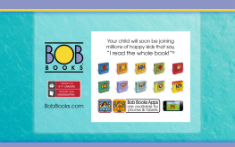 Hendra Sue - Bob books: sight words, kindergarten. stage 1 starting to read