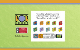 Hendra Sue - My first Bob books: alphabet