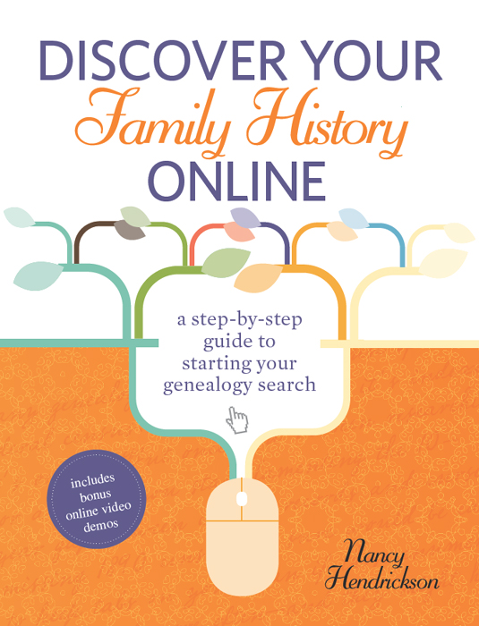 Discover your family history online a step-by-step guide to starting your genealogy search - image 1