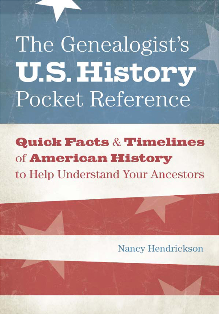 The Genealogists US History Pocket Reference - image 1