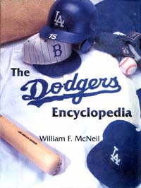 title The Dodgers Encyclopedia author McNeil William - photo 1