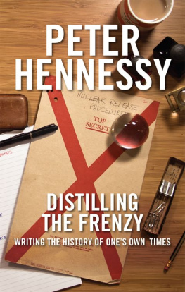 Hennessy - Distilling the Frenzy: Writing the History of Ones Own Timed