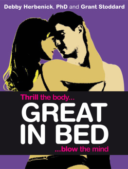 Herbenick Debby - Great in bed: thrill the body-- blow the mind