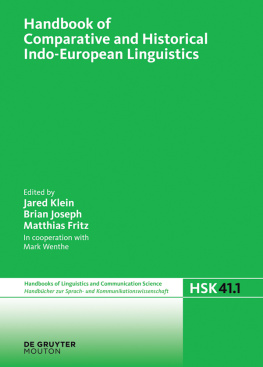 Herbert Ernst Wiegand - Handbook of Comparative and Historical Indo-European Linguistics. Volume 3, Handbook of Comparative and Historical Indo-European Linguistics