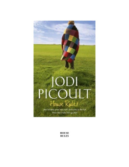 Jodi Picoult - House Rules: A Novel