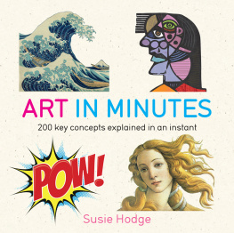 Hodge Art in minutes 200 key concepts explained in an instant