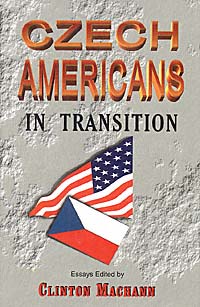 title Czech-Americans in Transition author Machann Clinton - photo 1