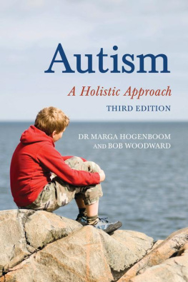 Hogenboom Marga - Autism: a holistic approach