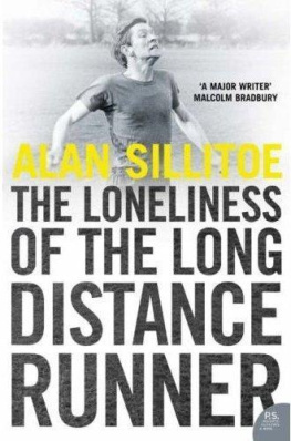 Alan Sillitoe - Loneliness of the Long Distance Runner