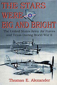 title The Stars Were Big and Bright The United States Army Air Forces - photo 1