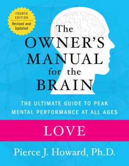 Howard - Love: the owners manual: excerpted from the ownerss manual for the brain