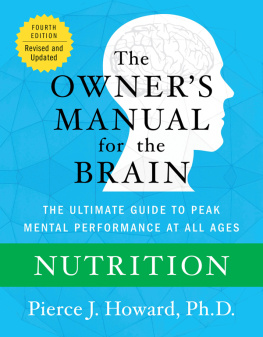 Howard - Nutrition: the owners manual: excerpted from the owners manual for the brain