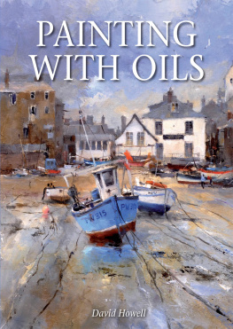 Howell - Painting with Oils