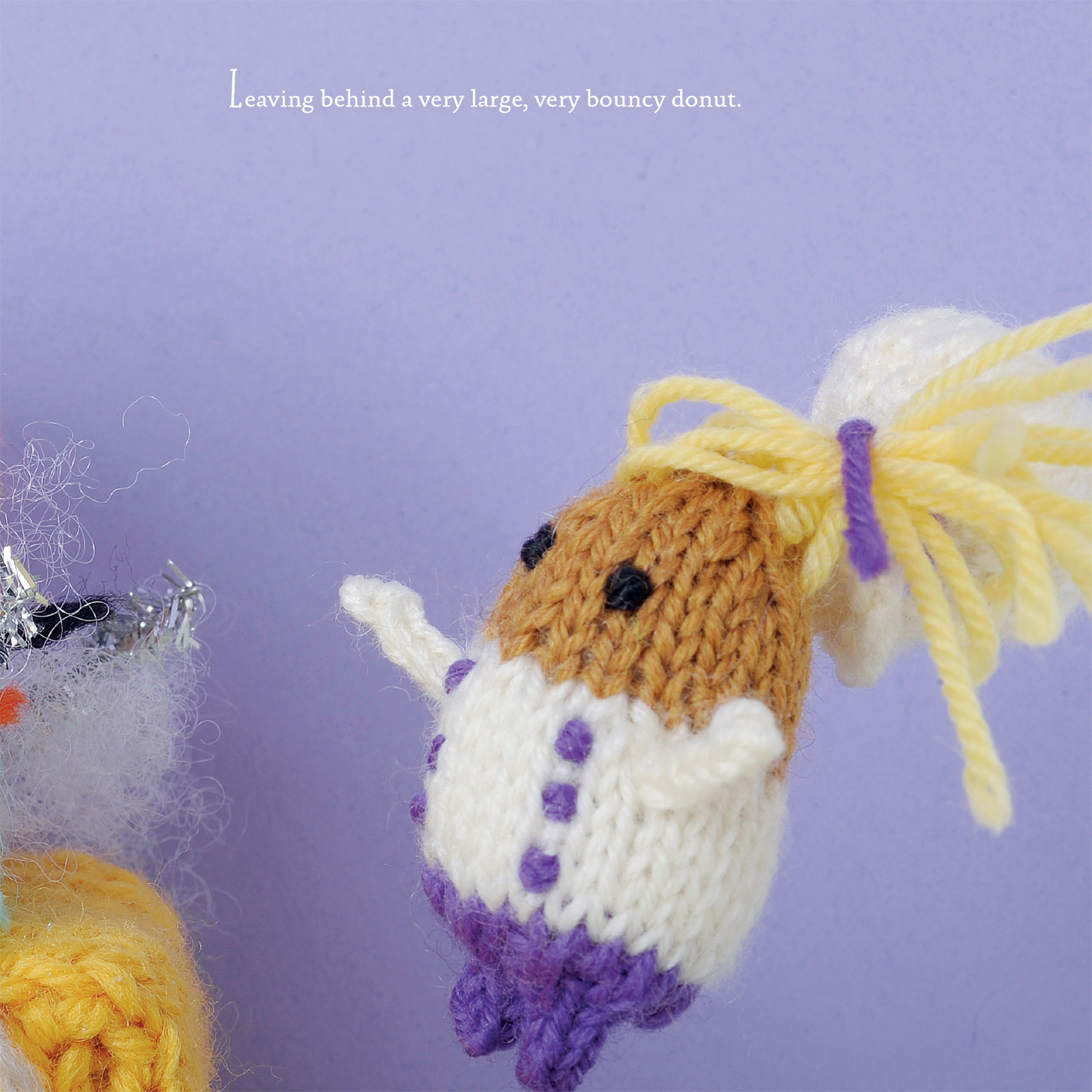 Adventures in Mochimochi Land tall tales from a tiny knitted world - photo 17