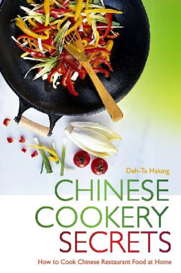 Hsiung Chinese Cookery Secrets: How to Cook Chinese Restaurant Food at Home