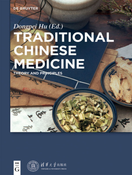 Hu - Traditional Chinese medicine: theory and principles