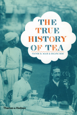 Hoh Erling - The True History of Tea