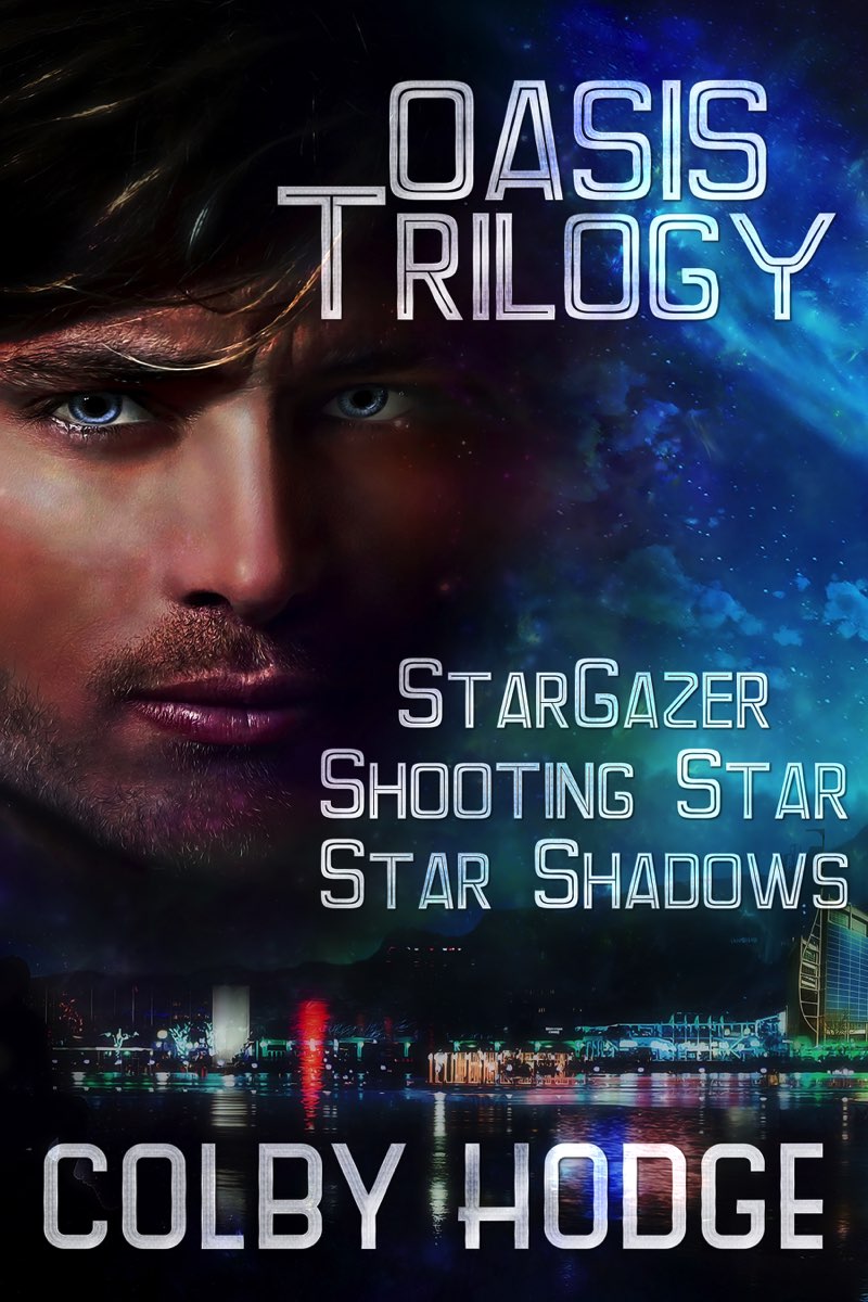 Oasis Trilogy by Colby Hodge Cindy Holby Cindy Holby Books Contents The - photo 1