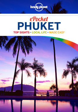 Holden Trent - Pocket Phuket. top sights, local life, made easy