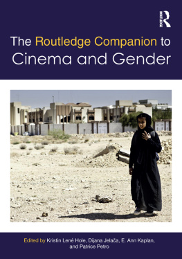 Hole Kristin Lené The Routledge Companion to Cinema & Gender