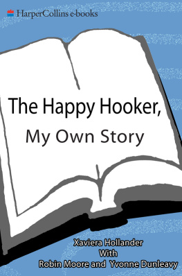 Hollander Xaviera - The happy hooker: my own story