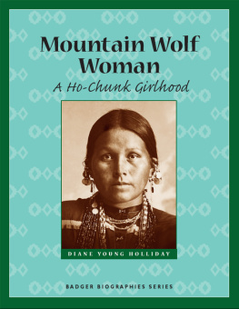 Holliday Diane Young - Mountain Wolf Woman a Ho-Chunk girlhood