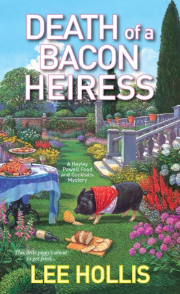 Hollis Lee - Death of a bacon heiress #7