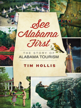 Hollis - See Alabama first: the story of Alabama tourism