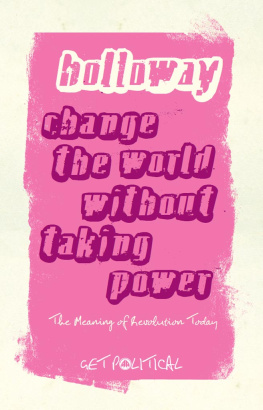 Holloway Change the World Without Taking Power