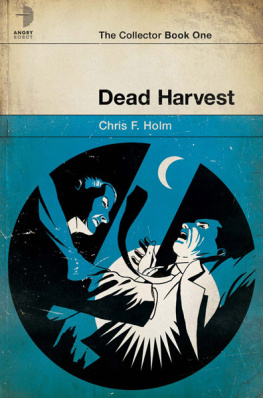 Holm - Dead harvest, 1