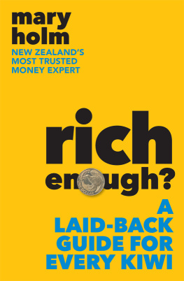 Holm Rich enough?: a laid-back guide for every Kiwi