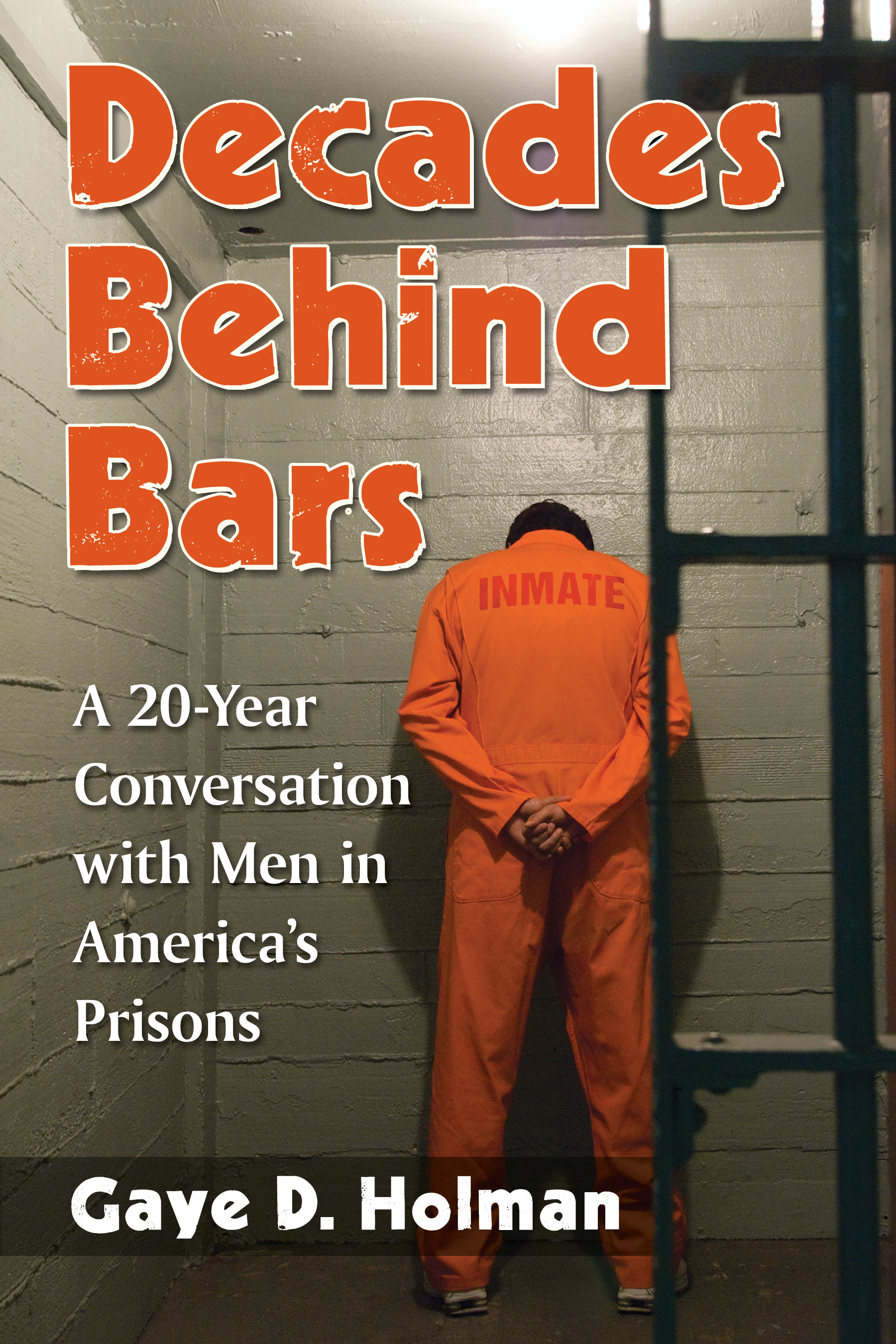 Decades behind bars a 20-year conversation with men in Americas prisons - image 1