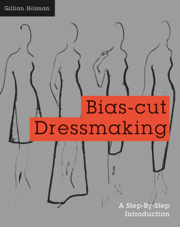 Holman - Bias-Cut Dressmaking