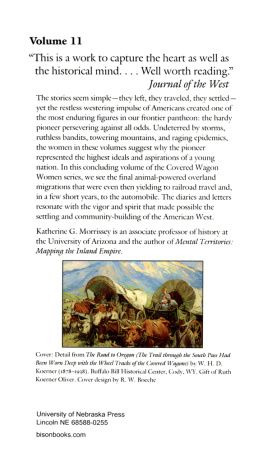 Holmes Covered wagon women Volume 11: diaries & letters from the western trails