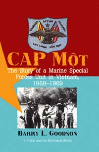 title CAP Mot The Story of a Marine Special Forces Unit in Vietnam - photo 1