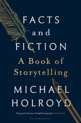 Holroyd - Facts and fiction: a book of storytelling