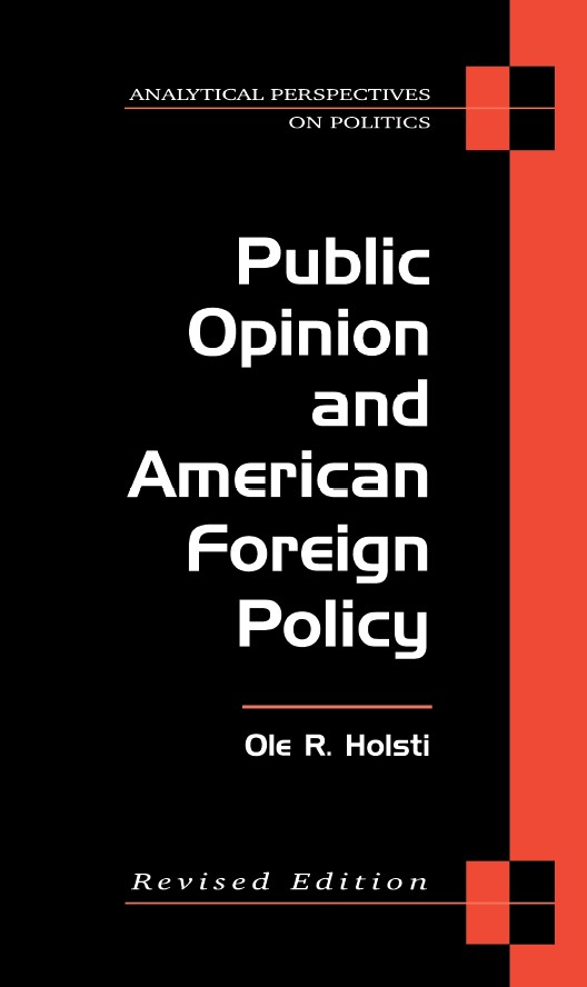 Public Opinion and American Foreign Policy Analytical Perspectives on Politics - photo 1