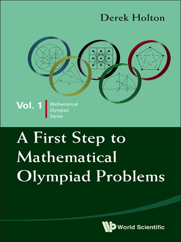 Mathematical Olympiad Series ISSN 1793-8570 Series Editors Lee Peng Yee - photo 1