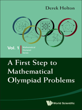 Holton - A First Step to Mathematical Olympiad Problems: Mathematical Olympiad Series Vol. 1