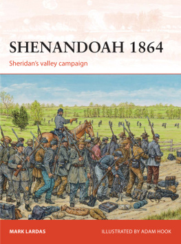 Hook Adam - Shenandoah 1864: Sheridans valley campaign