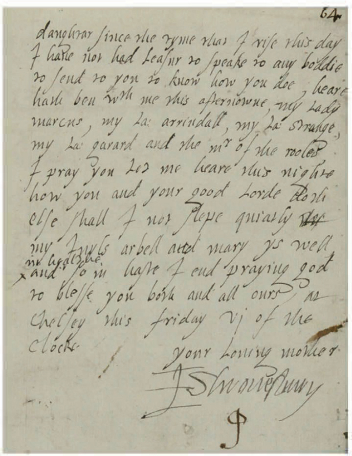 Letter from Bess to her daughter Mary Talbot 1580s The Evidence Room at - photo 11