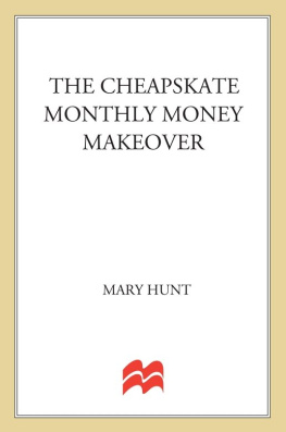 Hunt Cheapskate Monthly Money Makeover