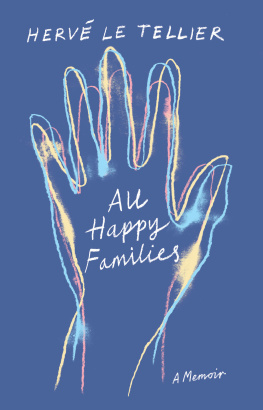 Hunter Adriana - All happy families: a memoir